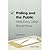 Polling and the Public: Wha...