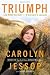 Triumph by Jessop, Carolyn,...