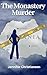 The Monastery Murder by Jennifer Christianson