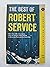 The Best of Robert Service