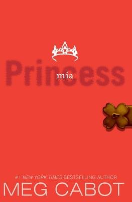 Princess Mia[PRINCESS DIARIES V09 PRINCESS][Paperback]