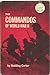 The Commandos of World War II (Landmark books) by Hodding Carter (1981-06-03)