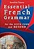 Essential French Grammar by Caroline Tracey