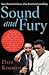Sound &Fury ,Two Powerful Lives, One Fateful Friendship 2007 publication