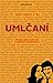 Umlčaní by Marek Vagovič