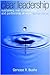 Clear Leadership: Sustaining Real Collaboration and Partnership at Work by Gervase R. Bushe (15-Feb-2009) Hardcover