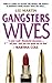GANGSTERS WIVES by Lee Martin (2007-06-05)