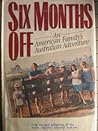 Six Months Off: An American Family's Australian Adventure (G K Hall Large Print Book Series)