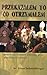 Przekazalem to co otrzymalem - Konsekracje biskupow dokonane ... by Franz Schmidberger