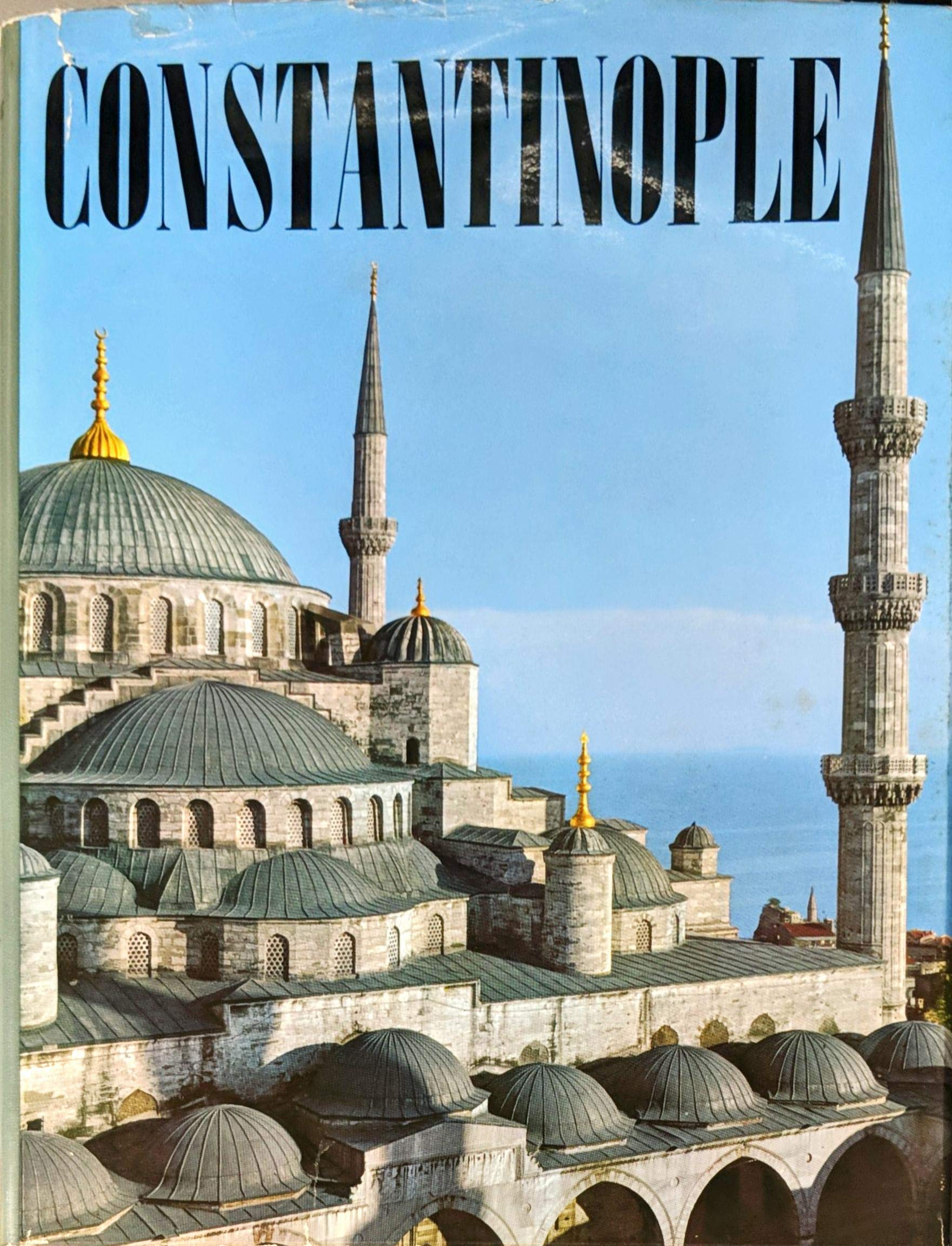 Constantinople from Byzantium to Istanbul (Hardcover)