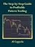 The Step-By-Step Guide to Profitable Pattern Trading by Al Coppola (2006-12-01)