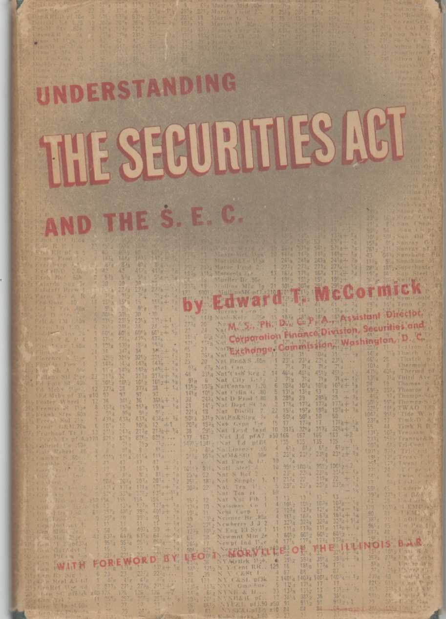 Understanding the Securities act and the S.E.C (Unknown Binding)