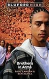 Brothers in Arms (Bluford High Series #9) 