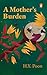 A Mother’s Burden