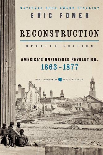 Reconstruction Updated Edition: America's Unfinished Revolution, (Updated Edition) (2014-12-17) [Paperback]