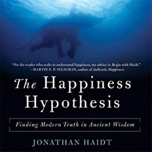 The Happiness Hypothesis