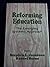 Reforming Education: The Emerging Systemic Approach (Yearbook of the American Education Finance Association)