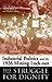 Industrial Politics and the 1926 Mining Lockout: The Struggle for Dignity by Alan Campbell (2009-02-01)