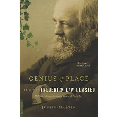 By Martin, Justin ( Author ) [ { Genius of Place: The Life of Frederick Law Olmsted (Merloyd Lawrence Books) } ]Oct-2012 Paperback