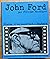 John ford by Tag Gallagher