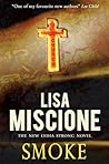 Smoke (Lydia Strong Series) by Lisa Miscione (2007-05-04)