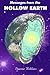 Messages from the Hollow Earth by Dianne Robbins (2016-01-20)