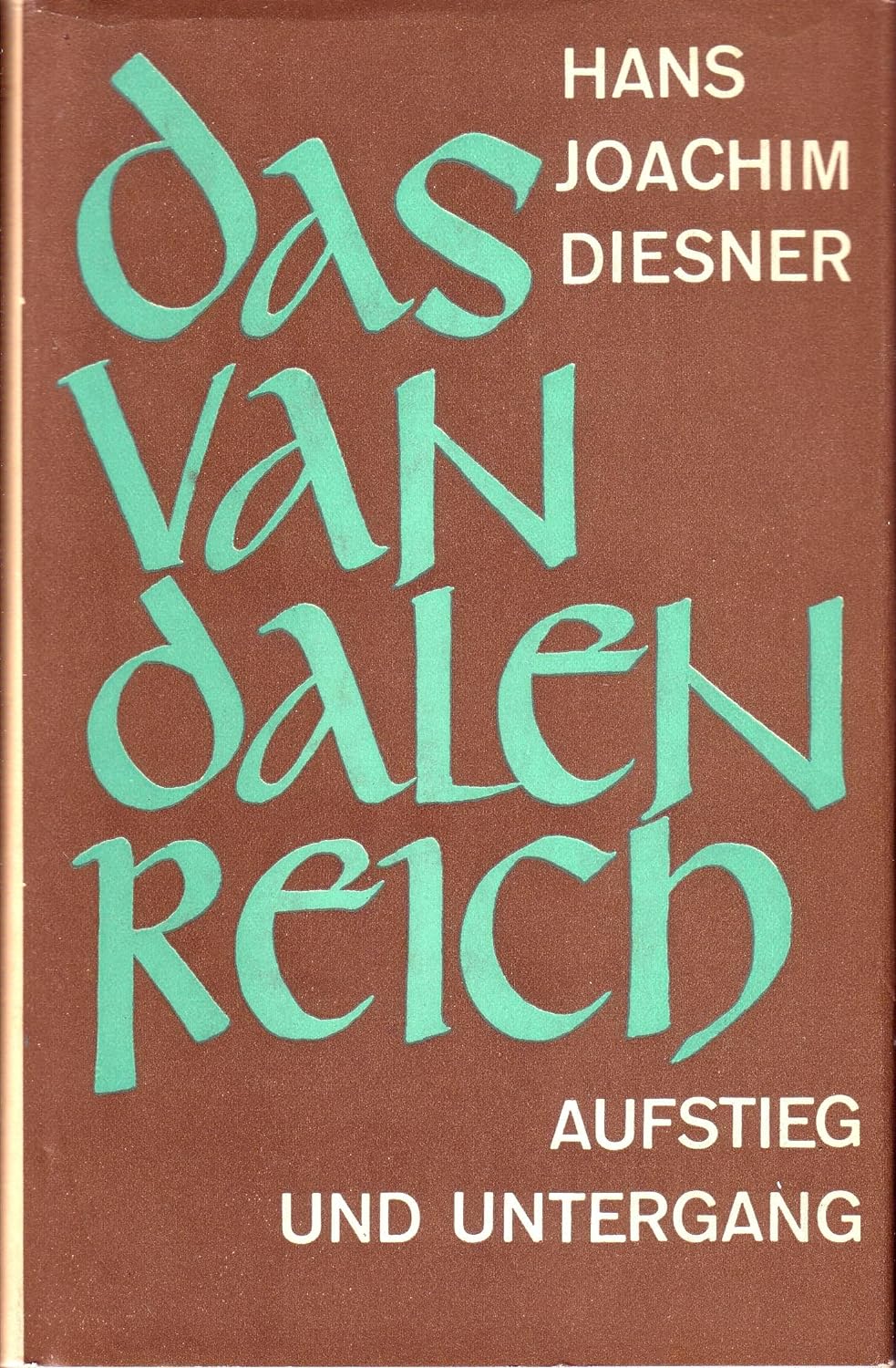 Das Vandalenreich. Aufstieg und Untergang (Hardcover)