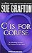 C Is for Corpse (The Kinsey Millhone Alphabet Mysteries) by G... by Sue Grafton