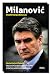 Zoran Milanovic: mladic koji je obecavao