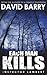 [(Each Man Kills)] [By (author) David Barry] published on (July, 2014)