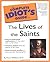 The Complete Idiot's Guide to the Lives of the Saints by Paul L Williams (2001-06-26)