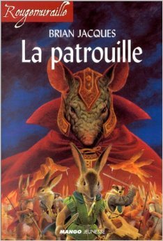 La patrouille de Brian Jacques