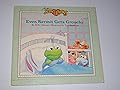 Weekly Reader presents Even Kermit gets grouchy (Jim Henson's Muppet babies)