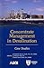 [Concentrate Management in Desalination: Case Studies] (By: Conrad G. Keyes) [published: April, 2013]