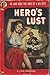 HERO'S LUST.