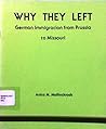 Why They Left: German Immigration from Prussia to Missouri
