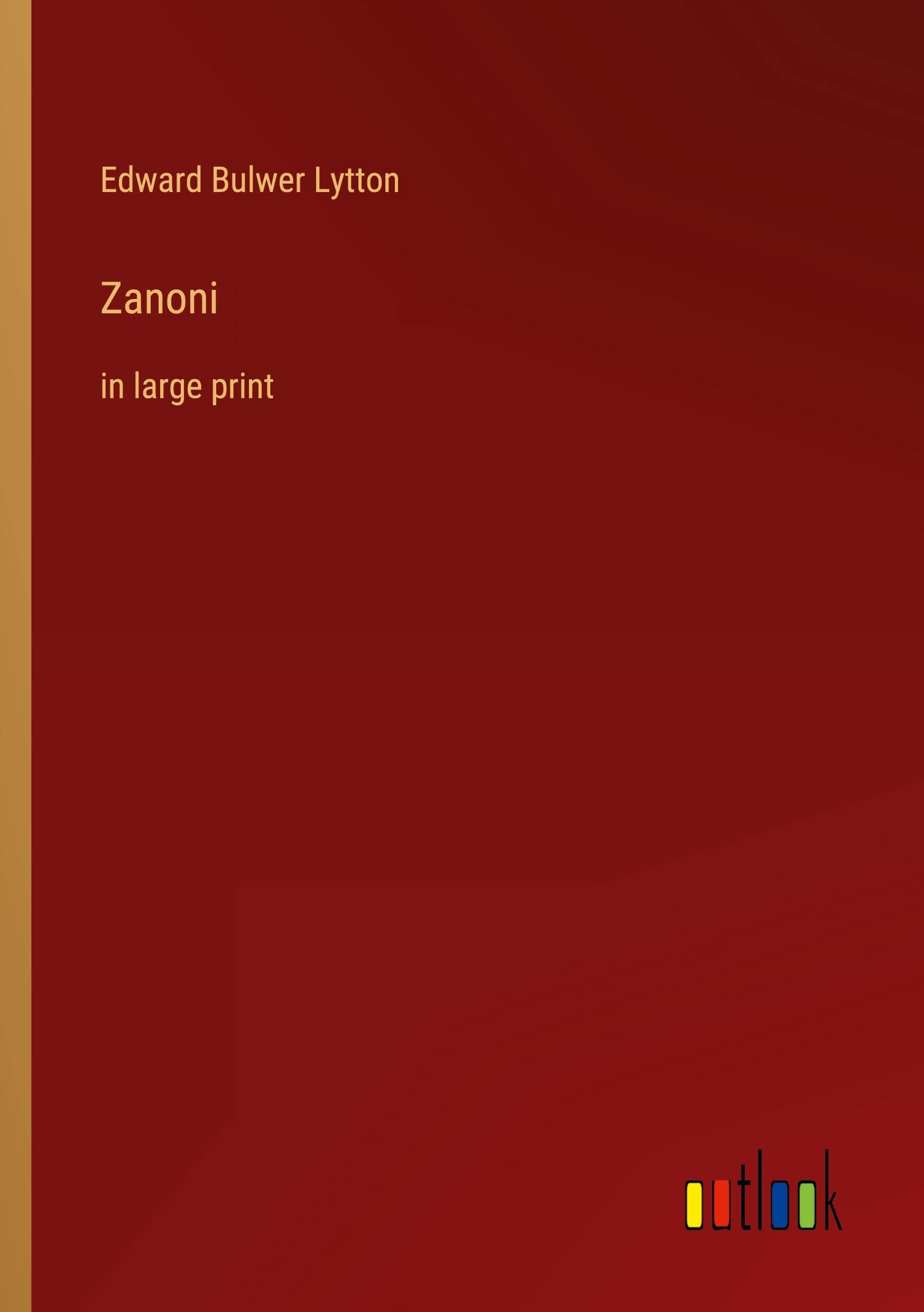 Zanoni: in large print