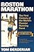 Boston Marathon-Centennial Race Edition by Tom Derderian by Tom Derderian