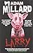 Larry by Adam Millard (2014-08-07)