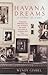 HAVANA DREAMS New Edition b...