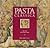 Pasta Classica: The Art of Italian Pasta Cooking by Julia Della Croce (1987) Hardcover