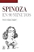 Spinoza en 90 minutos (Spanish Edition)