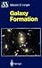 Galaxy Formation (98) by Longair, Malcolm S [Hardcover (2000)]