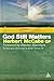 God Still Matters by Herber...
