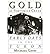 Gold at Fortymile Creek: Early Days in the Yukon (Paperback) - Common