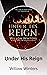 Under His Reign (To Be Claimed #6)
