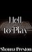 Hell, to Play (Pumpkins 'n Spice: A Halloween Novella Collection)