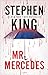 Mr. Mercedes by Stephen  King