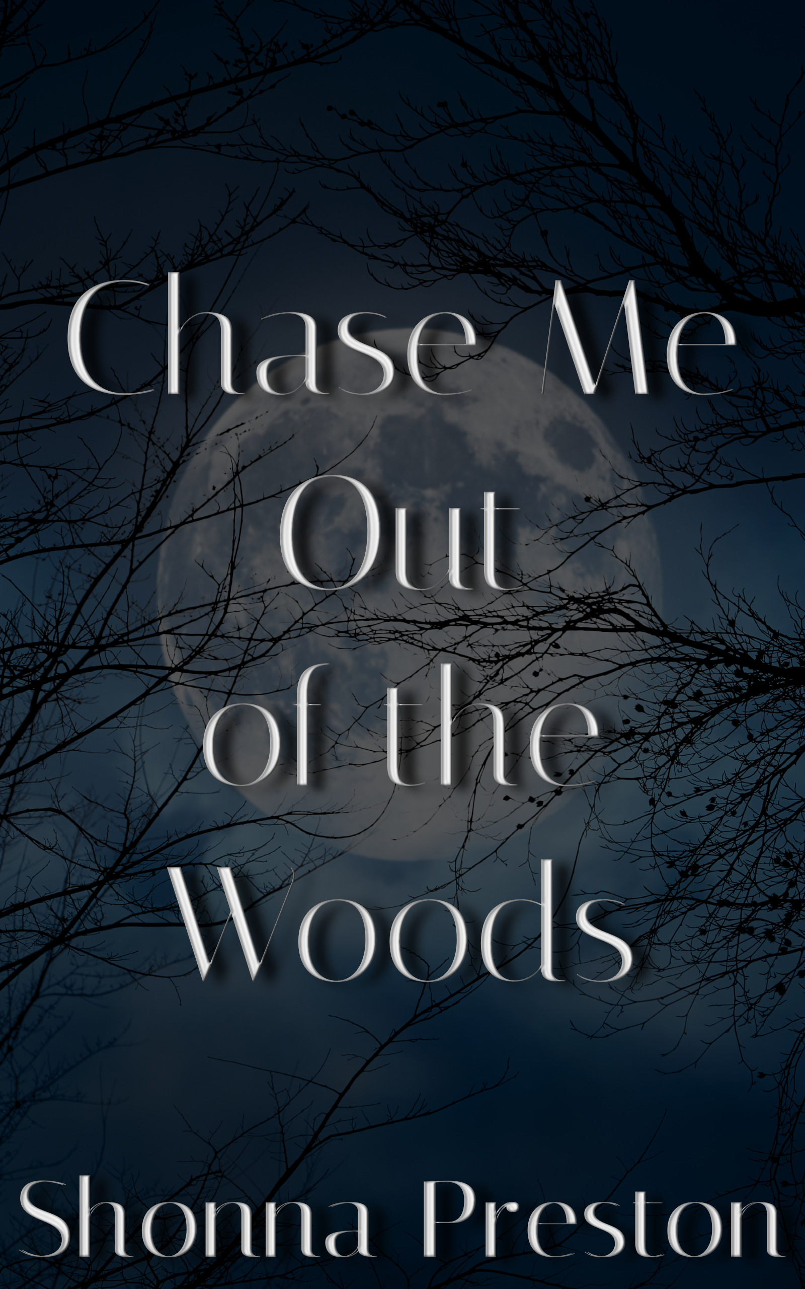 Chase Me Out of the Woods (Pumpkins 'n Spice: A Halloween Novella Collection)