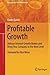 Profitable Growth: Release Internal Growth Brakes and Bring Your Company to the Next Level (Management for Professionals) by Guido Quelle (2015-01-29)
